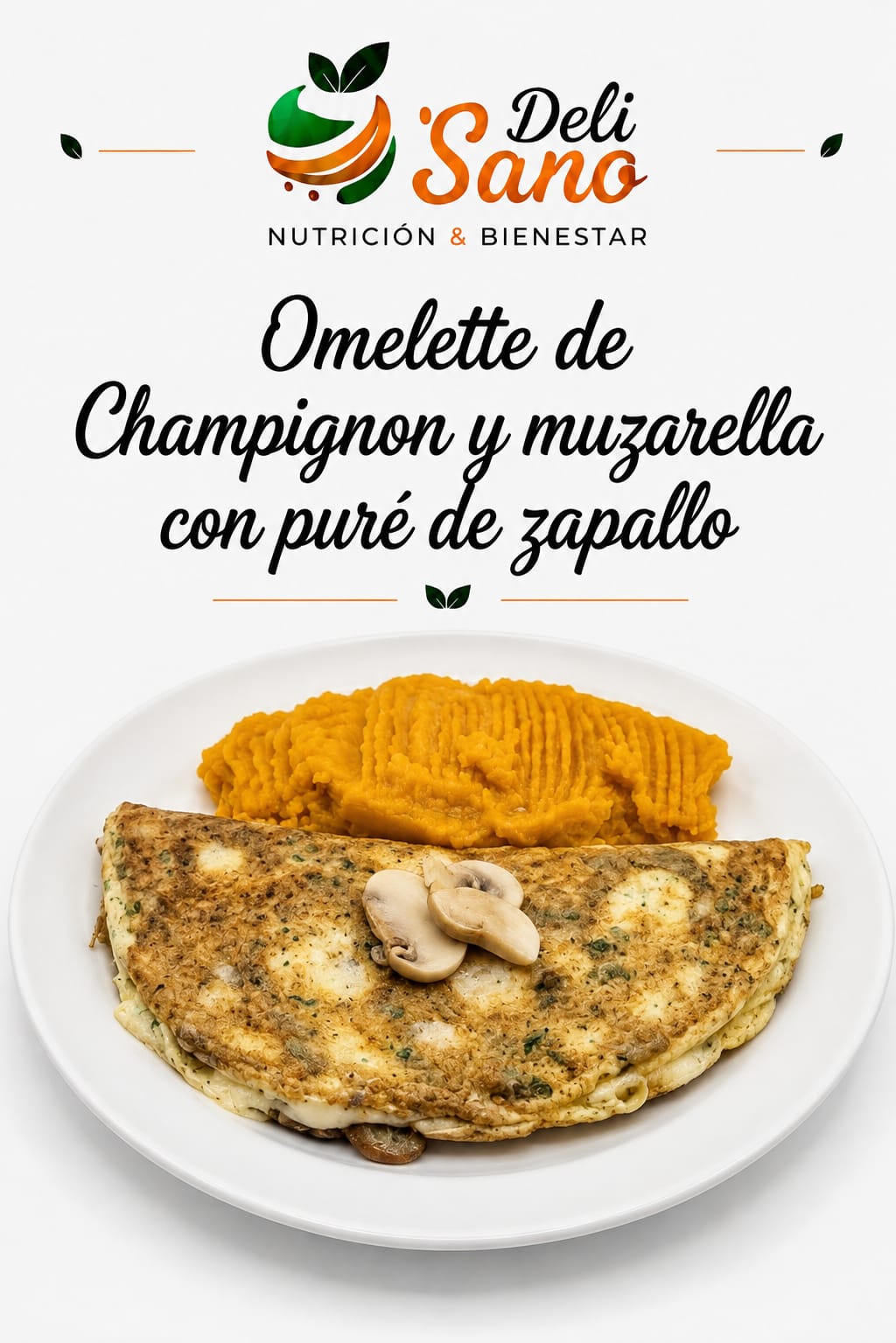 Omelette champi muzza C/Pure zapallo
